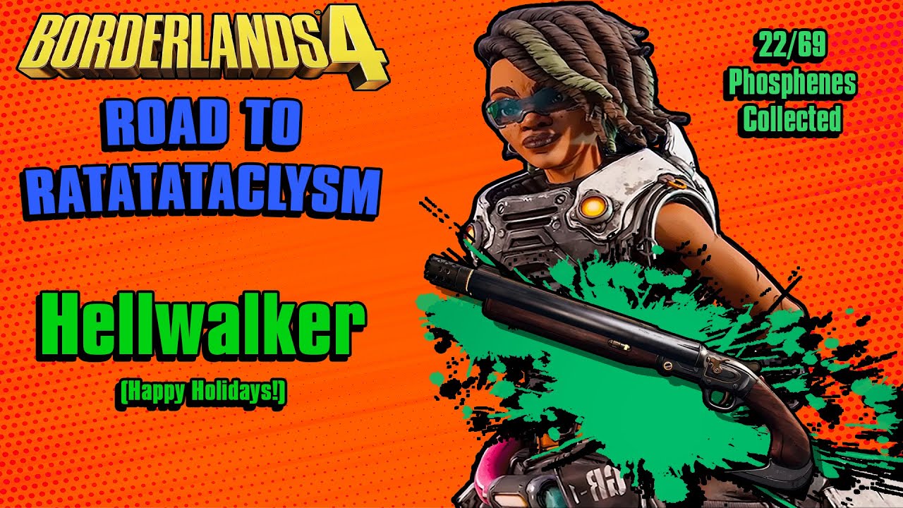 Road To Ratatataclysm | Hellwalker | Borderlands 4 #phosphenedrop