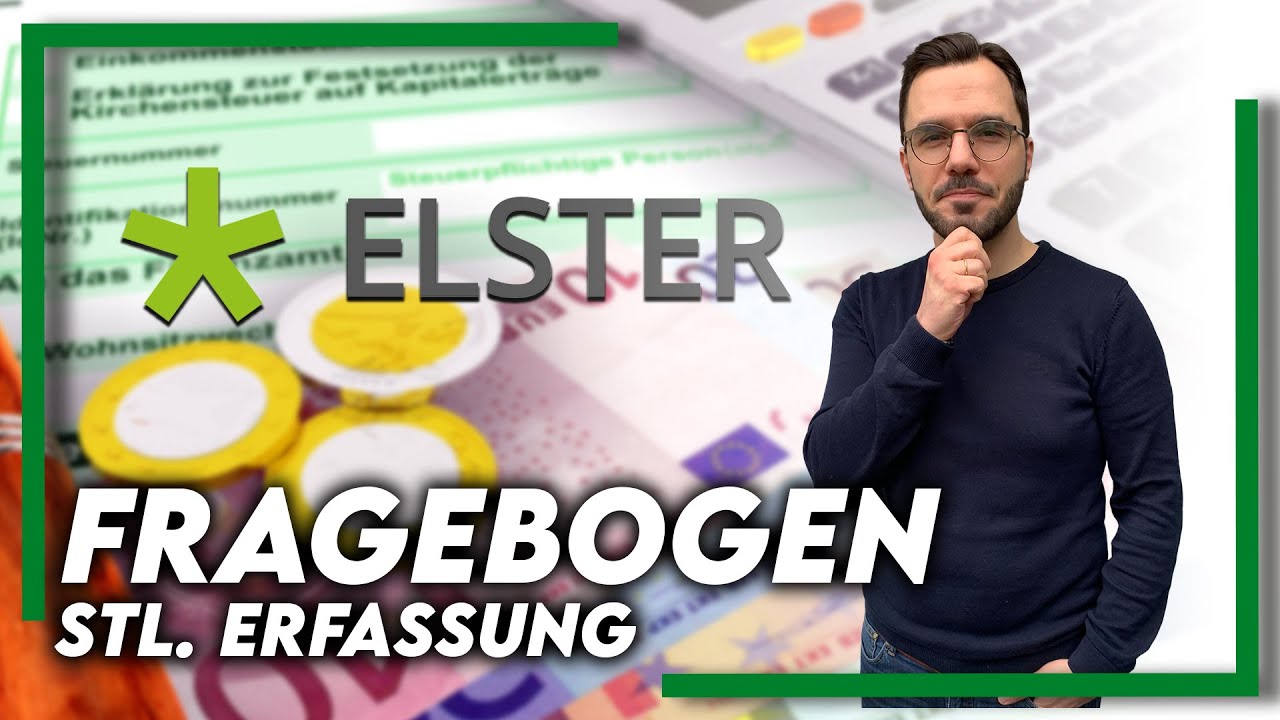 Fragebogen zur steuerlichen Erfassung - So füllst du ihn richtig aus!