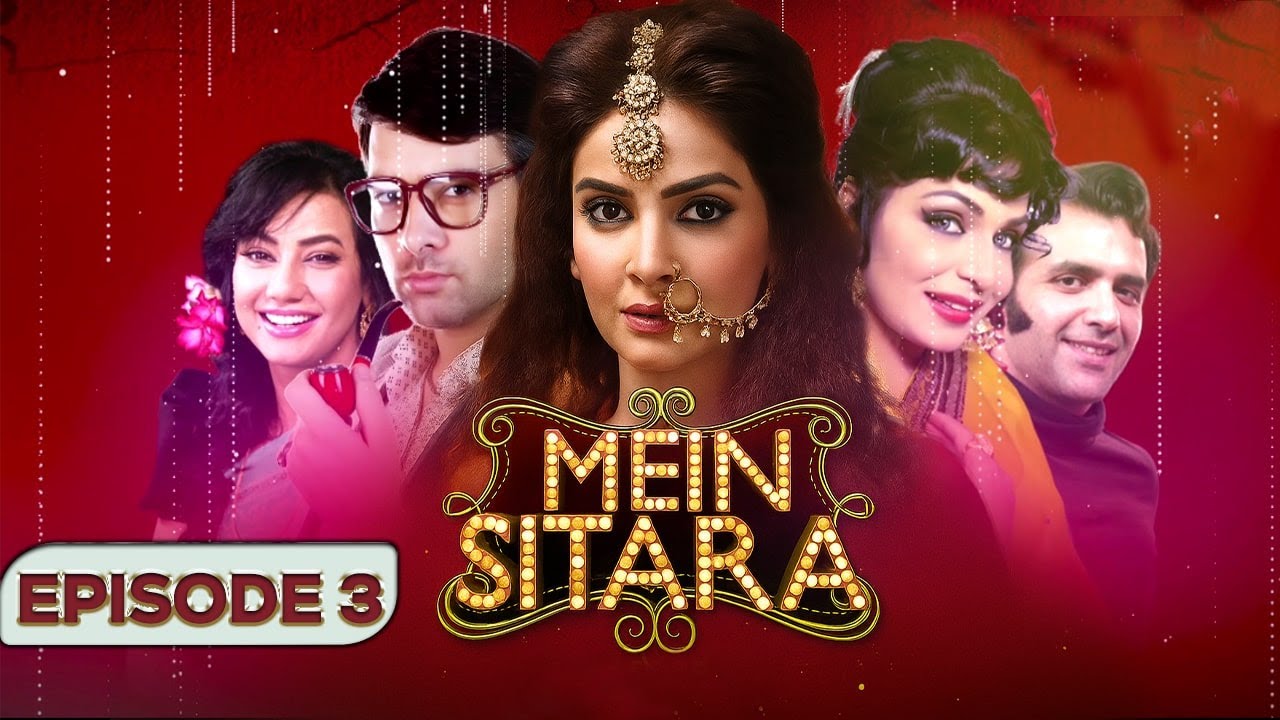 Mein Sitara Episode 3 | Saba Qamar | Mikaal Zulfiqar | Meera | Tv One |