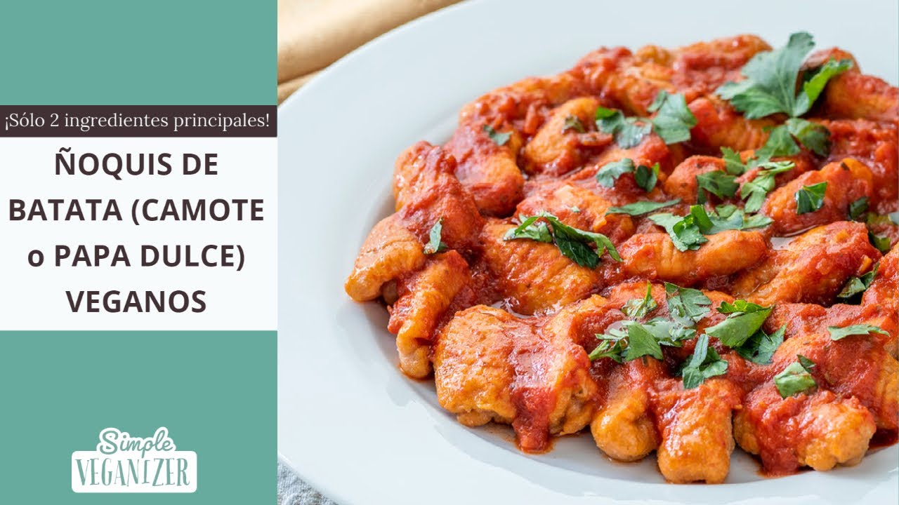 ÑOQUIS DE BATATA VEGANOS | Integrales, Fáciles, Saludables| Sólo 2 ingredientes principales