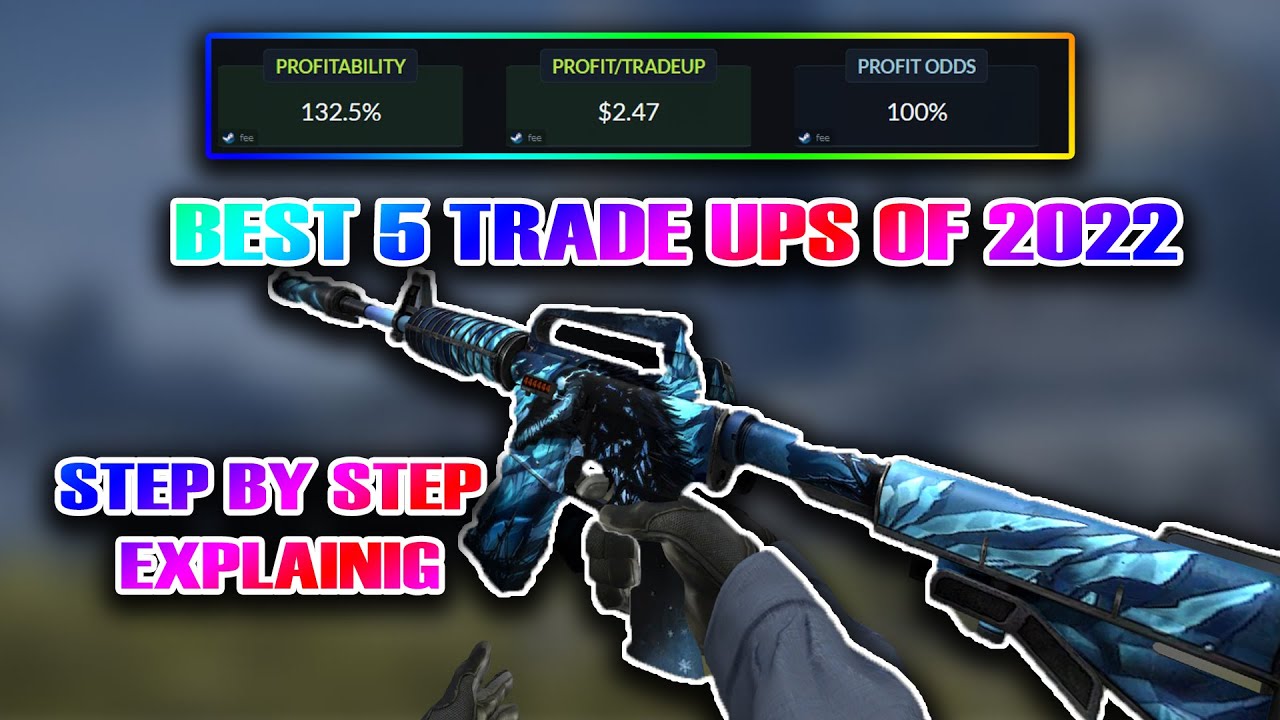 BEST 5 TRADE UPS OF 2022 TO GET CSGO KNIFE !!!