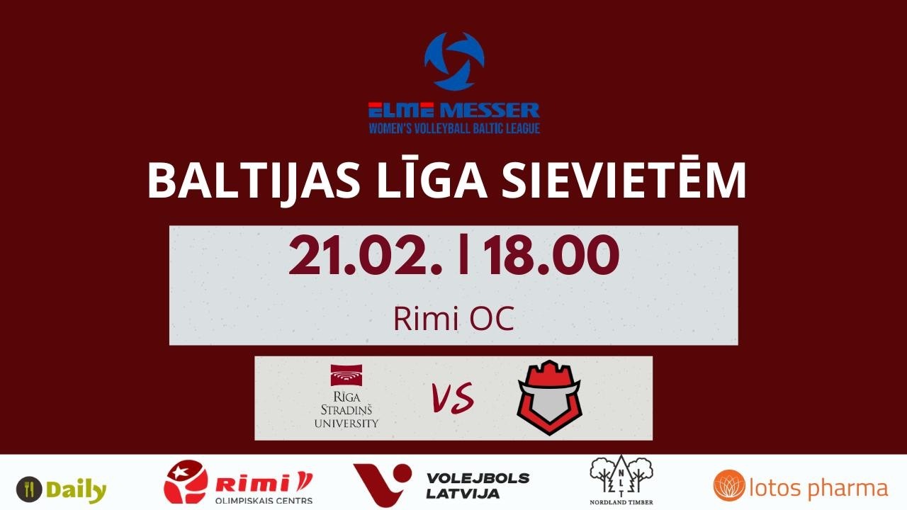 Elme Messer Women`s Baltic League 25/26, RSU vs VMSM Sostinės Tauras - VTC , 21.02.2026, 18:00