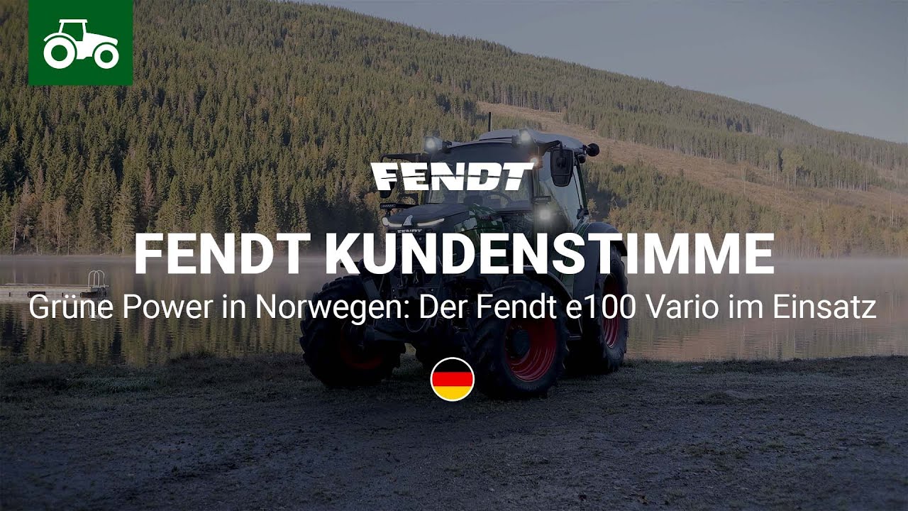 Fendt Kundenstimme | Grüne Power in Norwegen: Der Fendt e100 Vario im Einsatz | Fendt e100 Vario