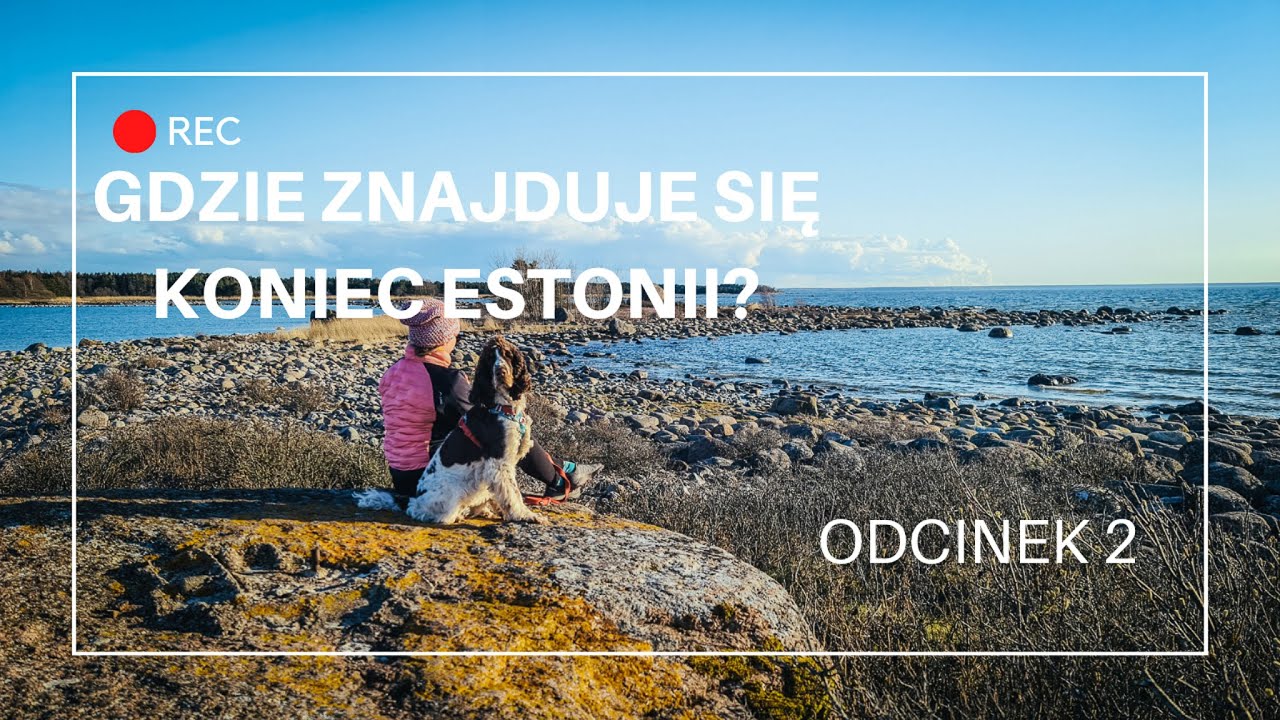 Pokochaj z nami Estonię! odc.2 Wodospad Jagala, Park Narodowy Lahemaa i przylądek Purekkari