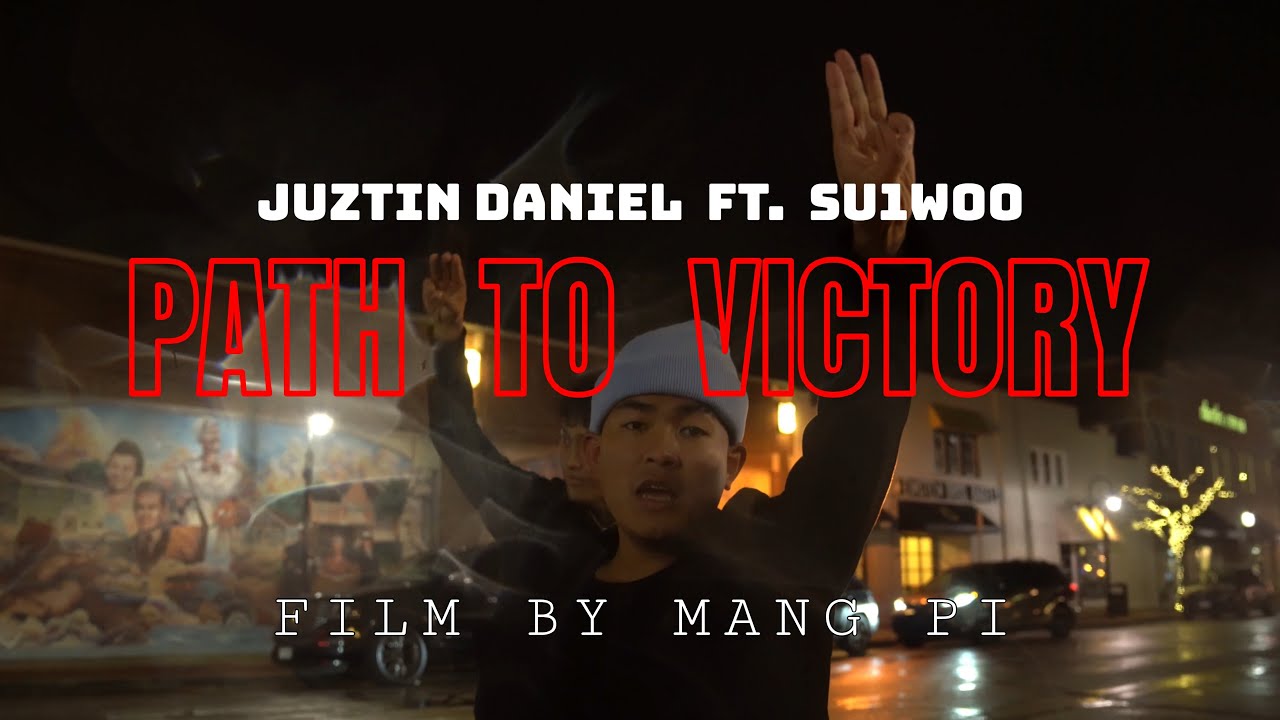 Juztin Daniel - Path To Victory ft. Su1Woo (Official Video)