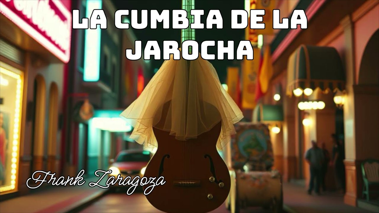 La cumbia de la Jarocha-FrankZaragoza 