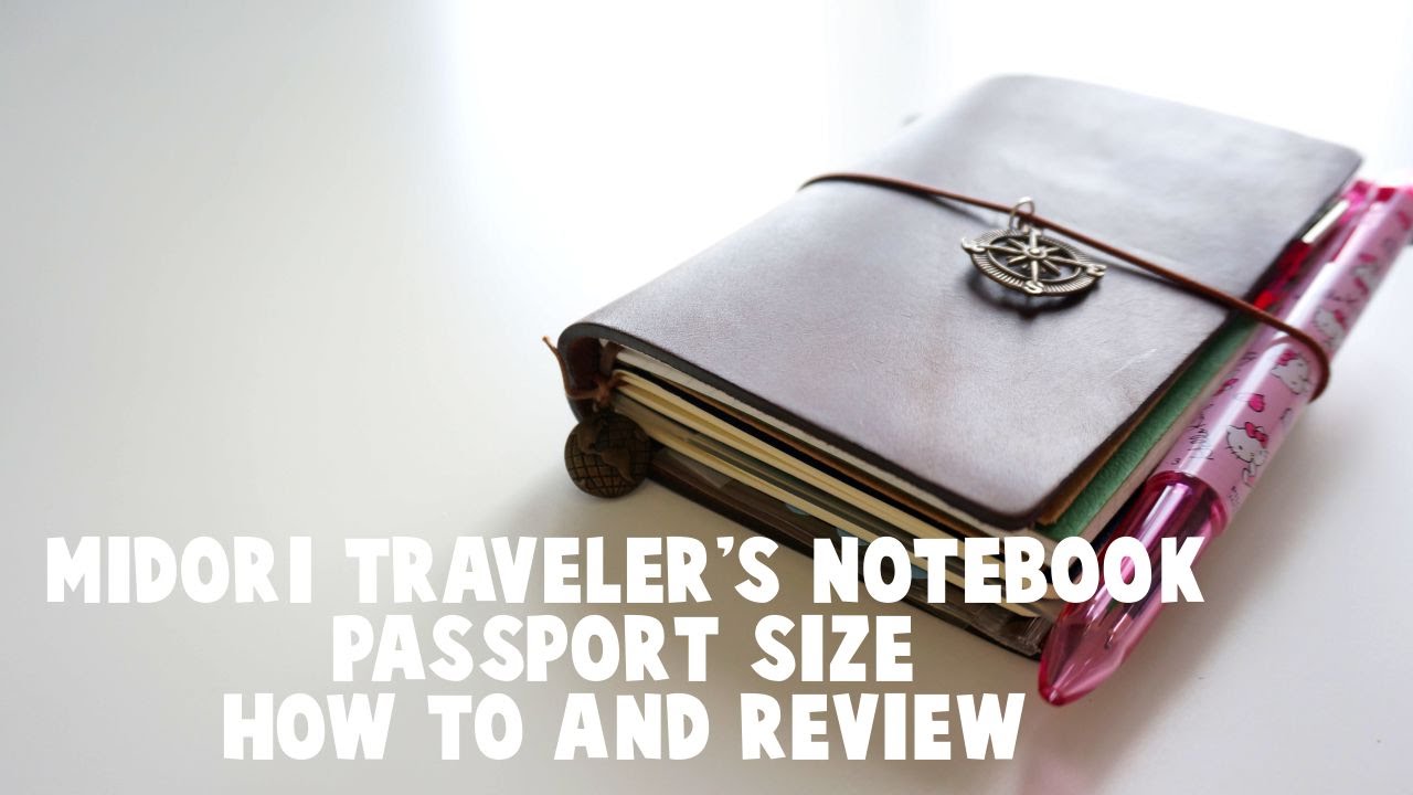 Midori Traveler's Notebook Passport Size - How I Use Mine