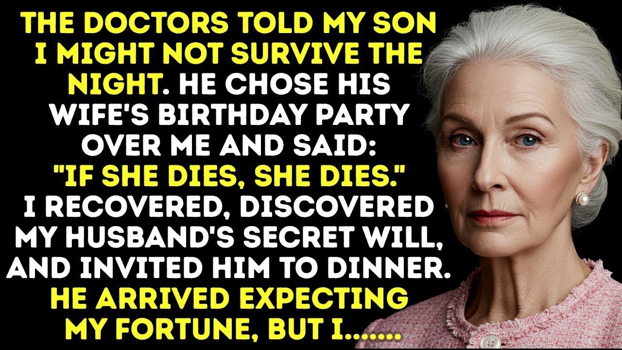 Doctors Said I Might Not Make It—But My Son Chose His Wife’s Birthday Over Me. Until He Found Out