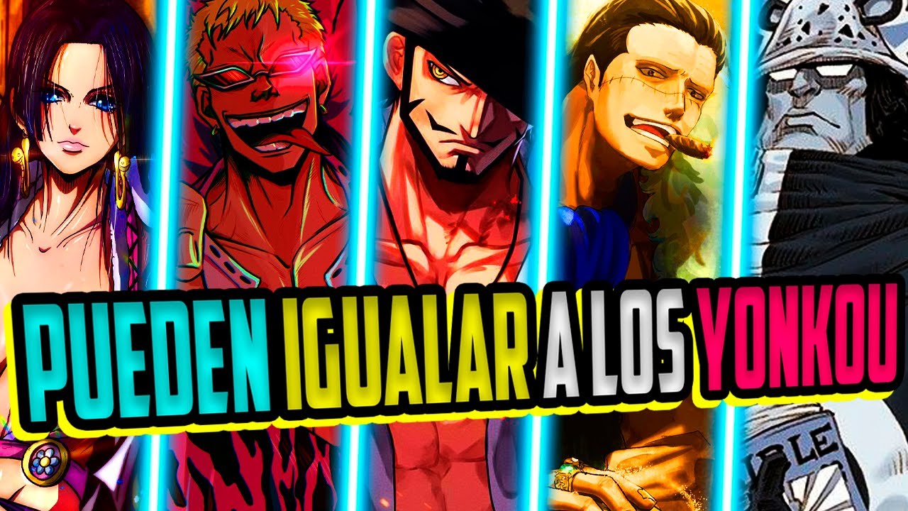 El NIVEL de PODER/FUERZA de los SHICHIBUKAI al FINAL de ONE PIECE