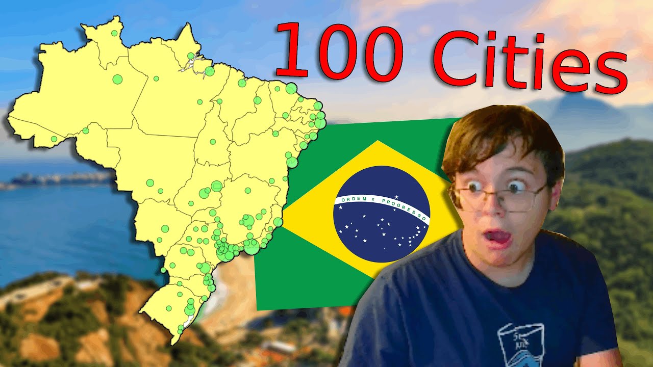I Name The 100 Biggest Cities in Brazil