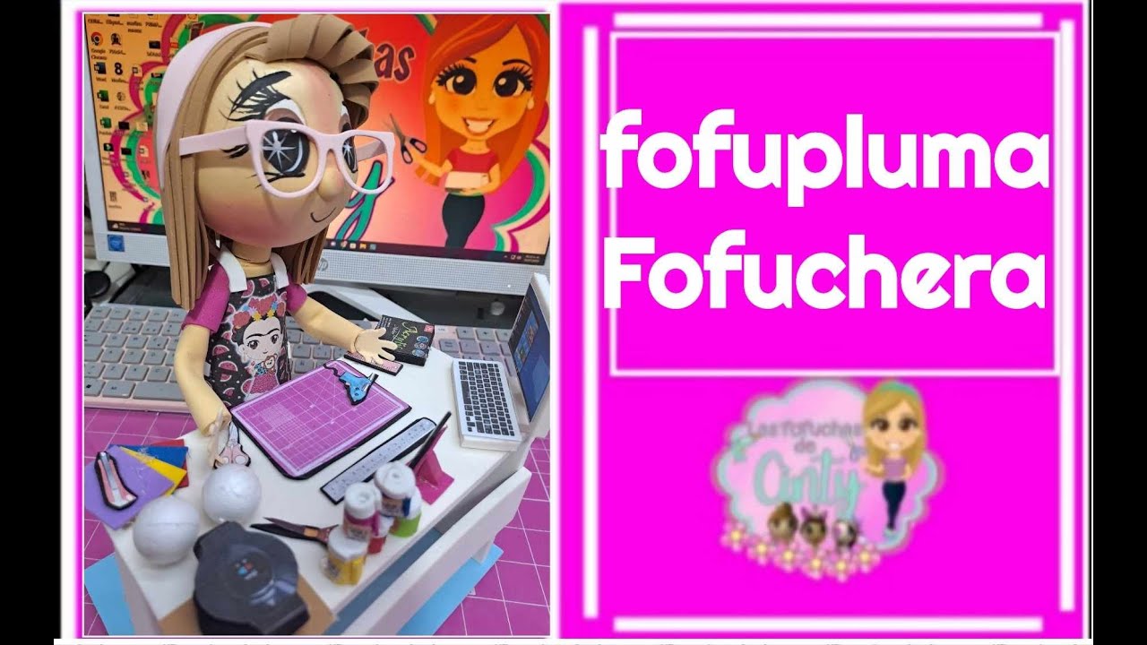 clase 572 fofupluma fofuchera