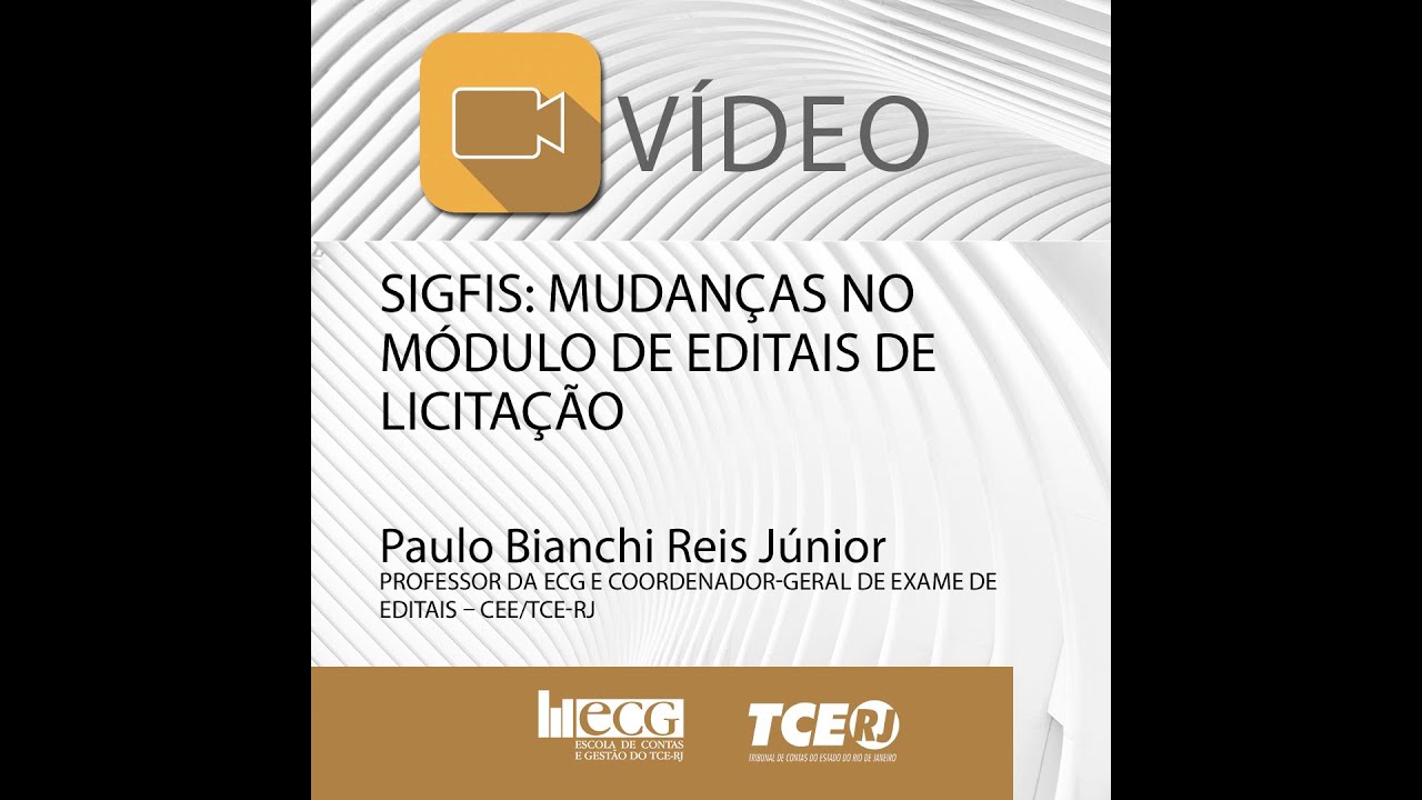 Dica que Conta: SIGFIS: mudanças no módulo de editais de licitação - Paulo Bianchi
