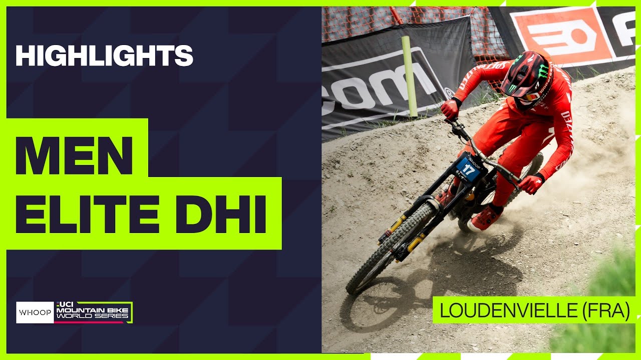 Loudenvielle - Men Elite DHI Highlights | 2025 WHOOP UCI Mountain Bike World Cup