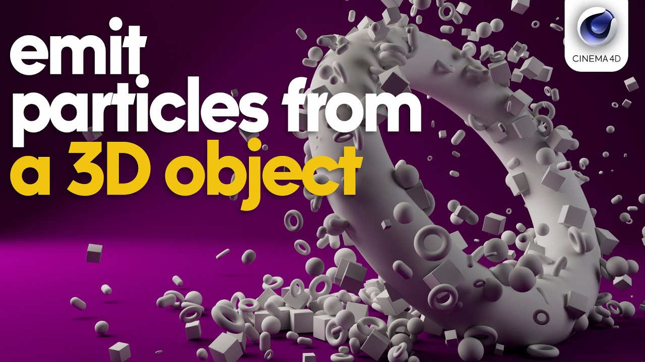 Cinema 4D: Emitting Particles from Objects – Step-by-Step Guide
