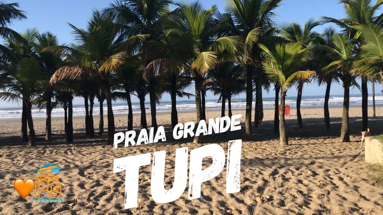 PRAIA GRANDE - PRAIA TUPI LINDA