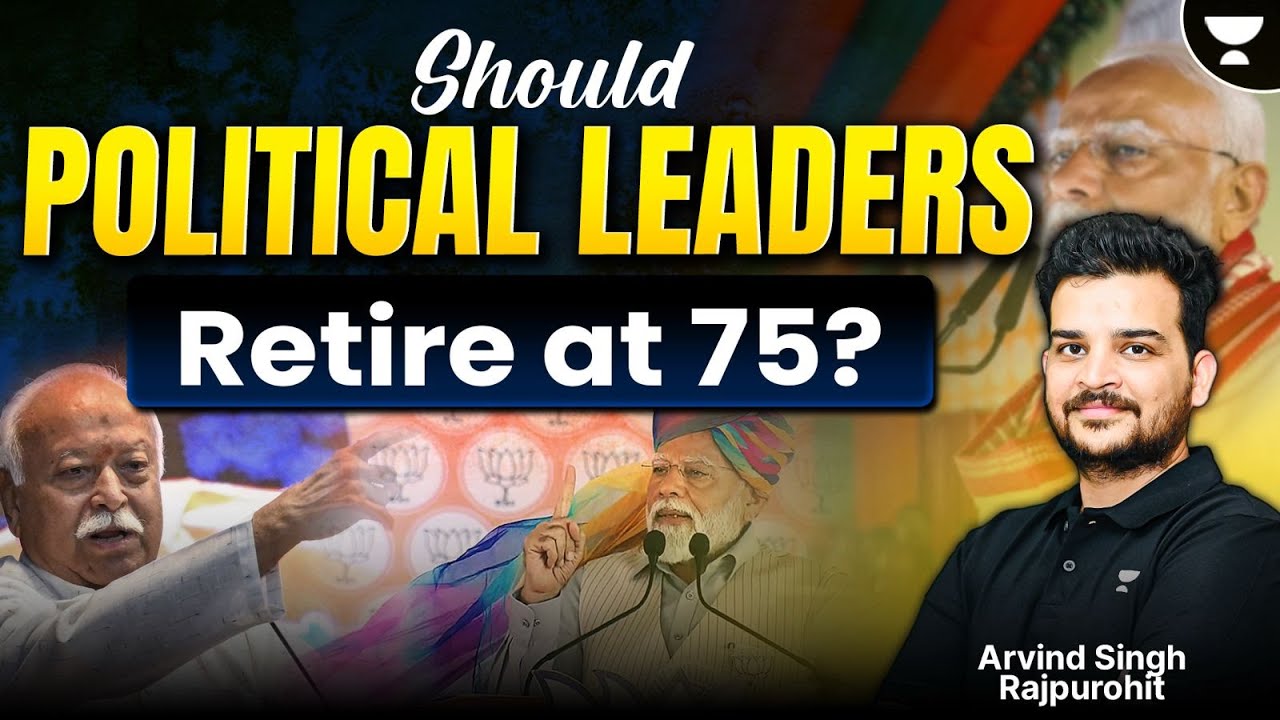 Should Political Leaders Retire at 75? | Indian Constitution | Polity | UPSC 2026-27 |  Arvind Singh