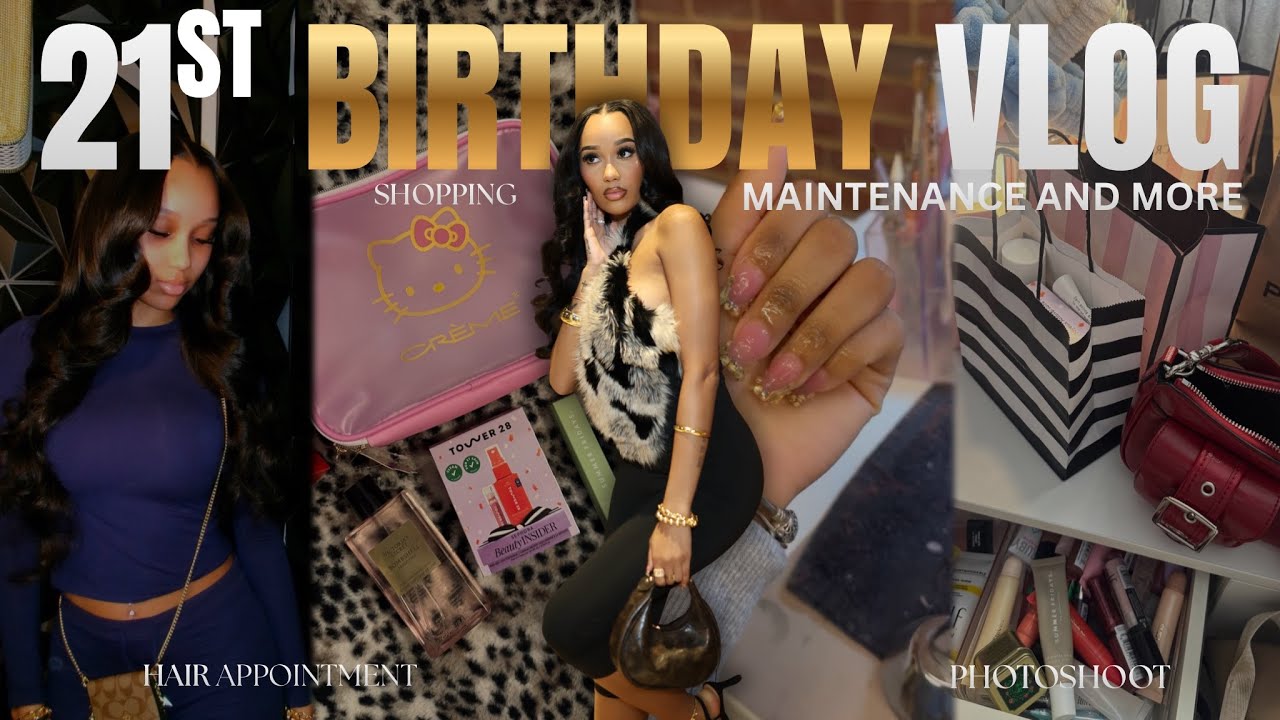 21st Birthday Vlog | Photoshoot | Maintenance | Shopping And More