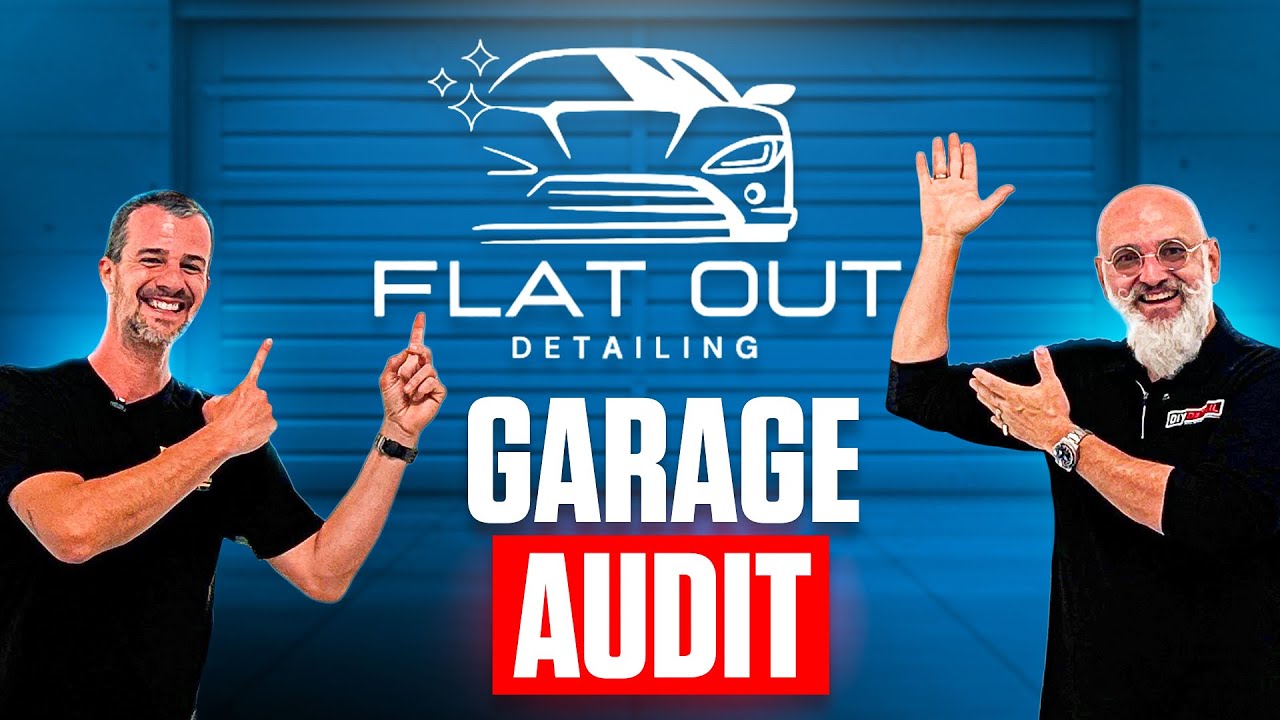 The Garage Audit w/ Yvan Lacroix Ep: 34 Flat Out Detailing