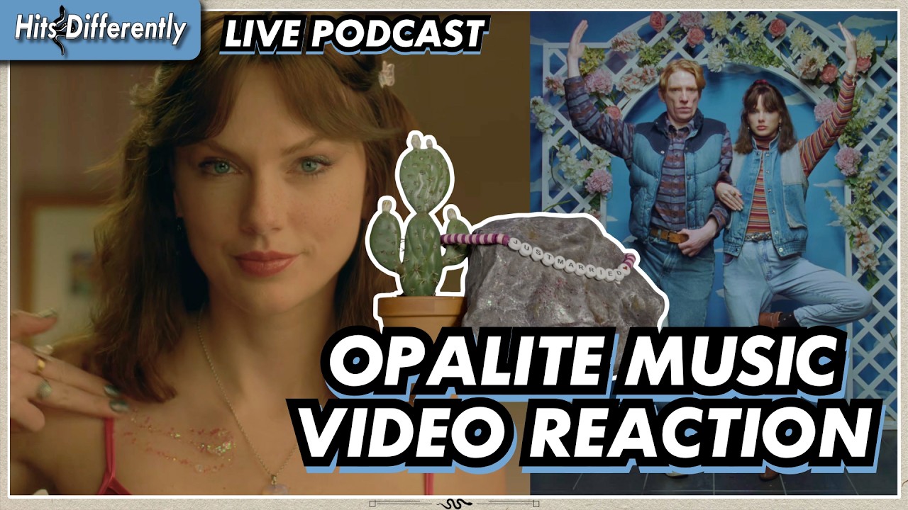 We Need to Talk About Taylor Swift’s “Opalite” Music Video (LIVE PODCAST)