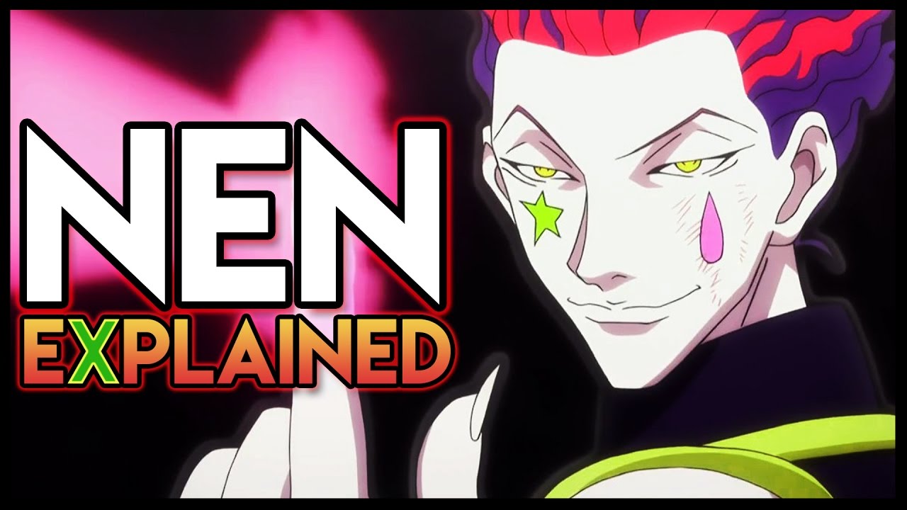 Nen Explained (Aura) | Hunter X Hunter