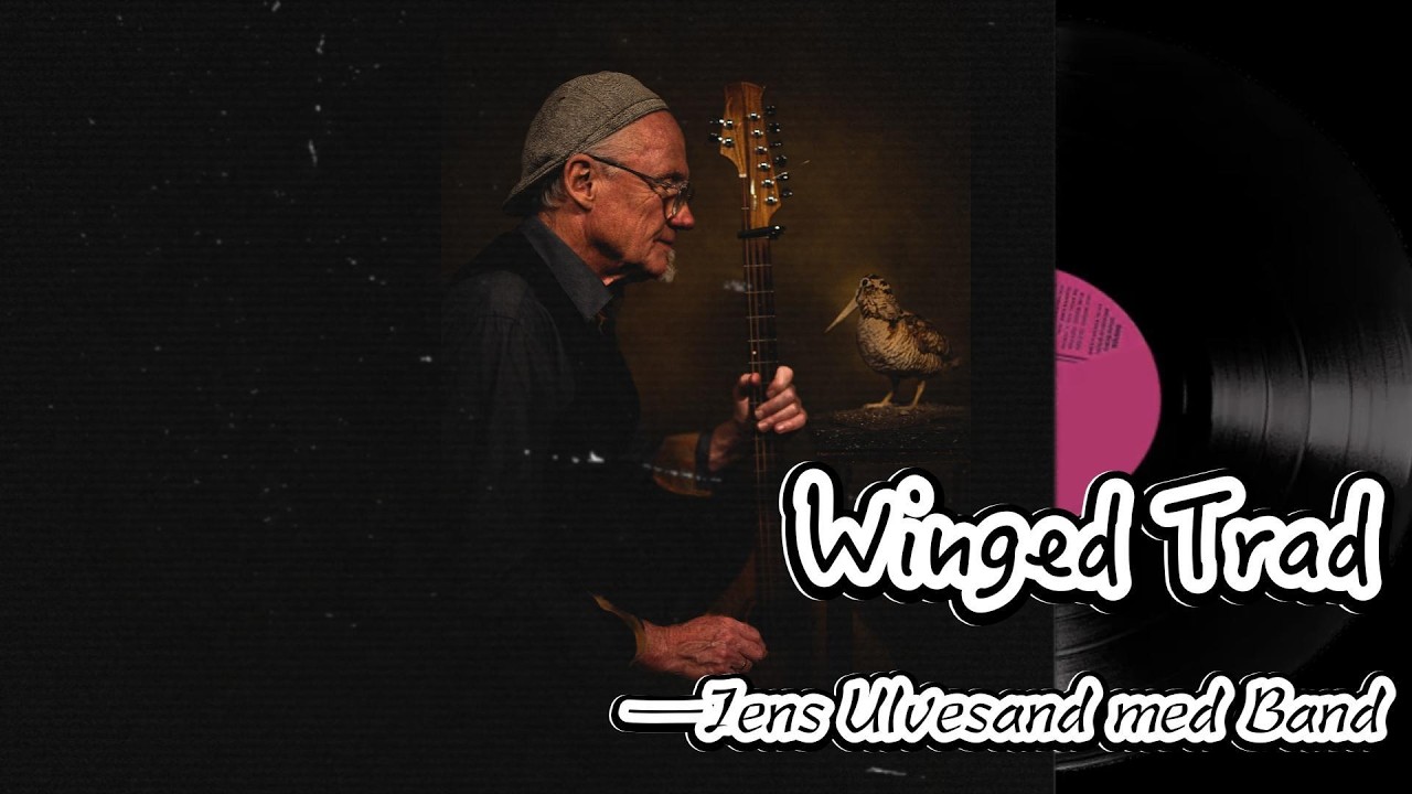 Winged trad-Releasekonsert, Jens Ulvsand