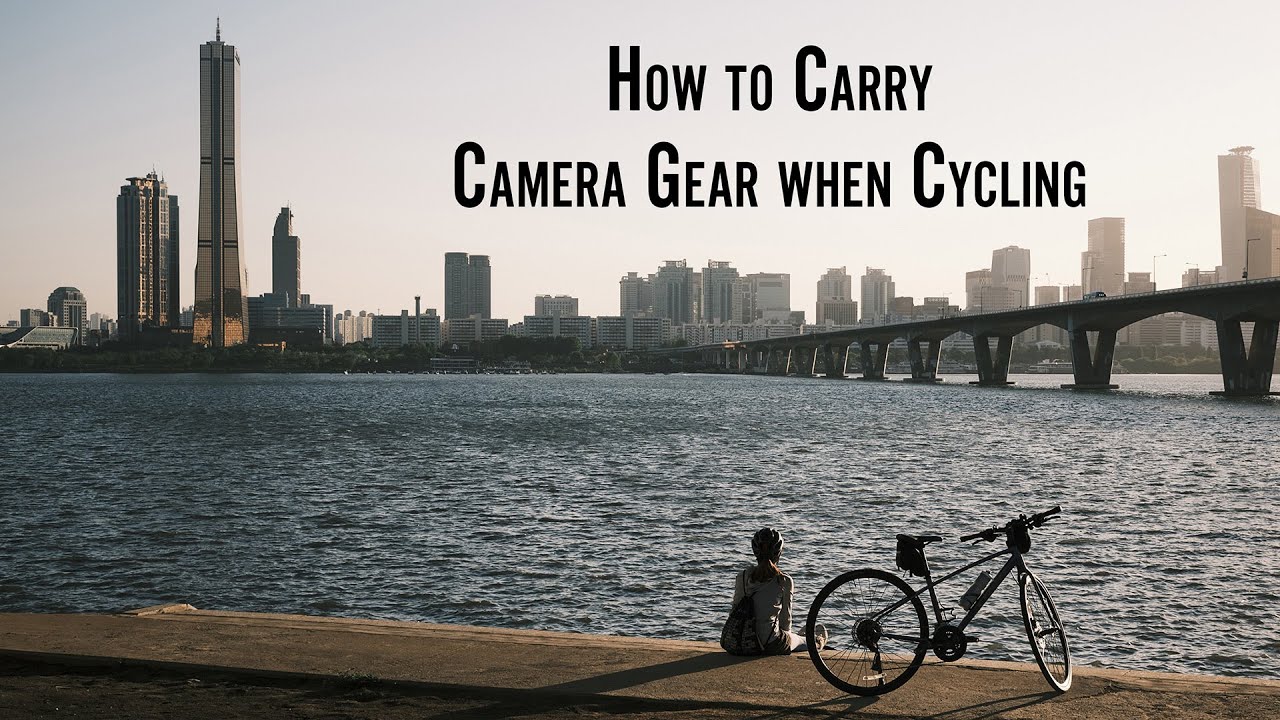 Cycling with your Camera (Bags and Gear I use) - Cycling in Korea