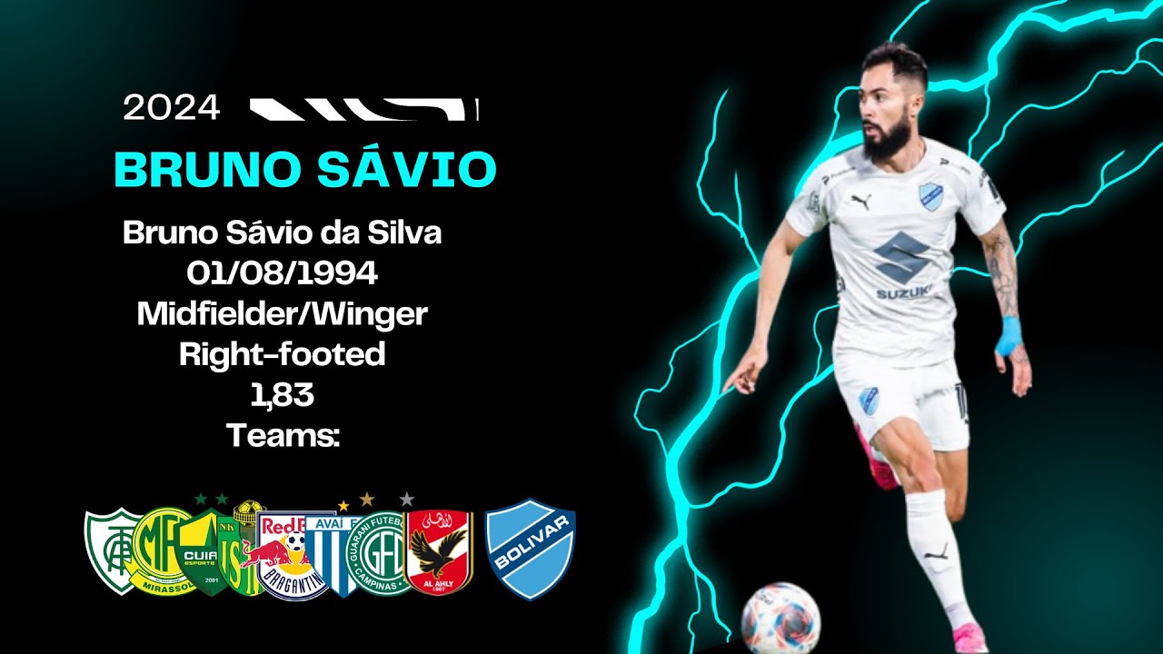 Bruno Sávio - Midfielder/Winger (23/24 - Bolívar)