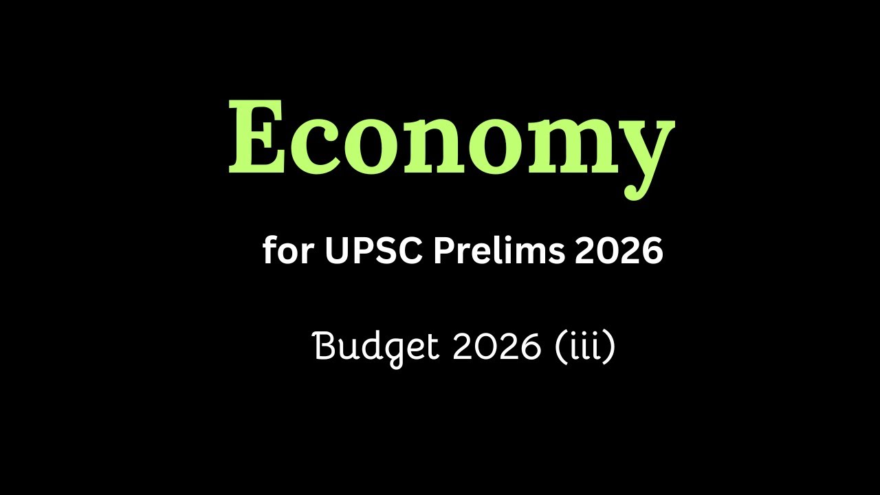 Economy for Prelims 2026 - Budget | UPSC MindGame