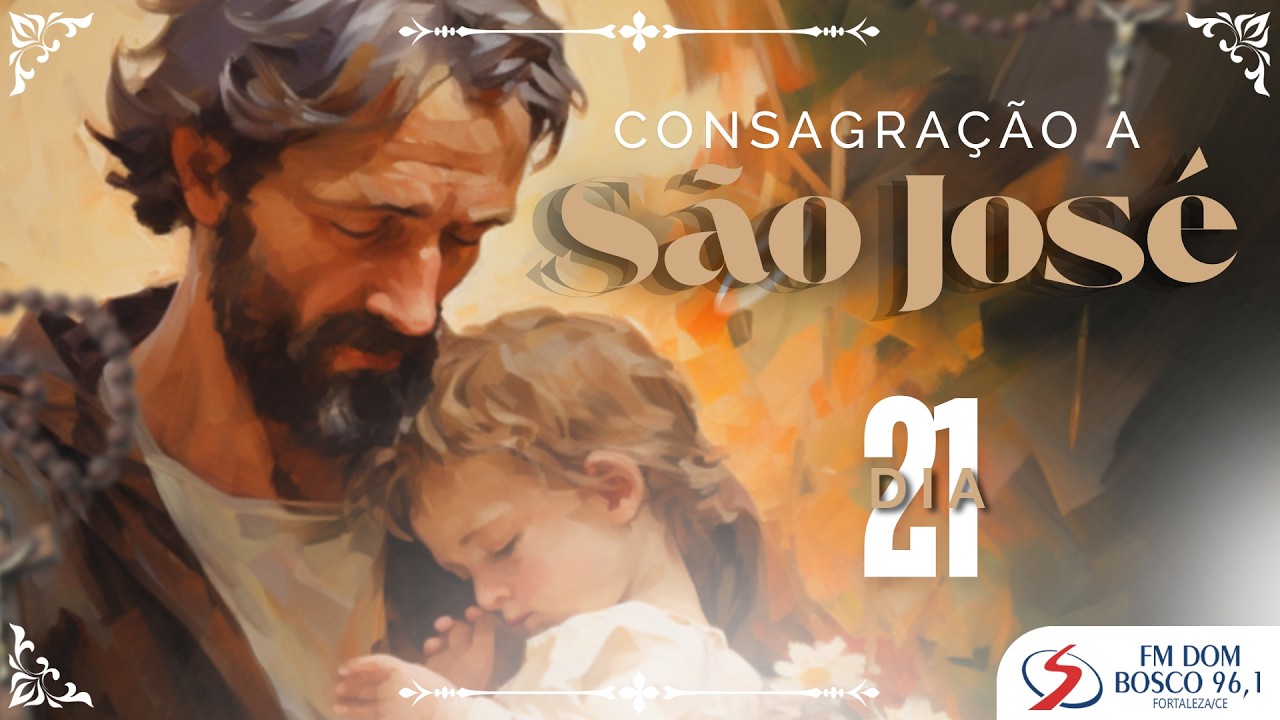 21º Dia da Consagração a São José: A Vida Doméstica em Nazaré e a Santidade do Cotidiano