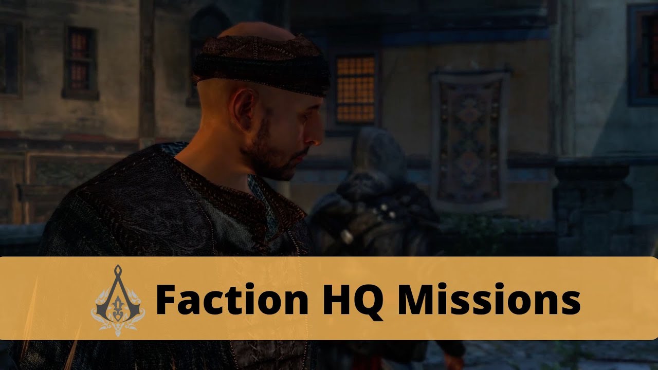 Assassin's Creed: Revelations [Faction HQ Missions]