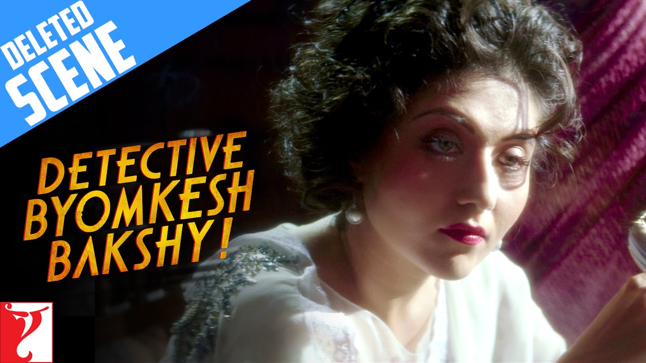 Deleted Scene:2 | Detective Byomkesh Bakshy | Sushant Singh Rajput