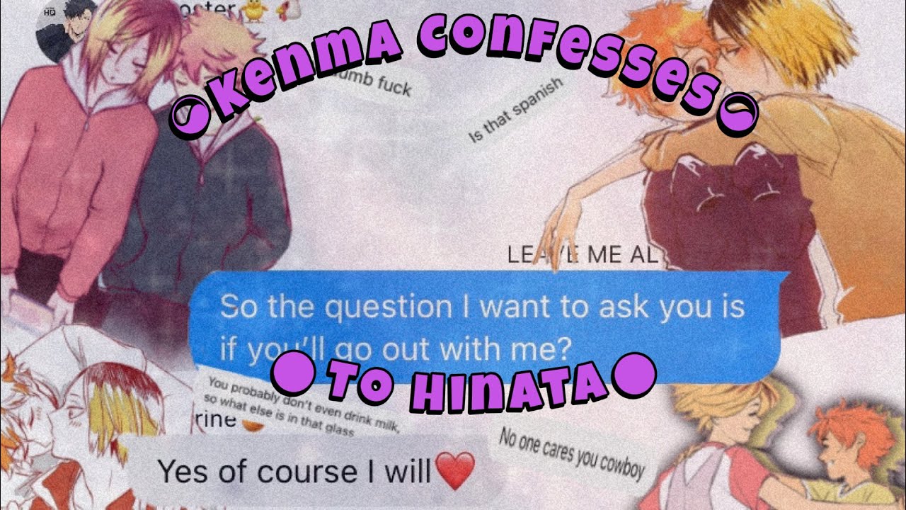 ✨Kenma confessed to Hinata✨|KENHINA