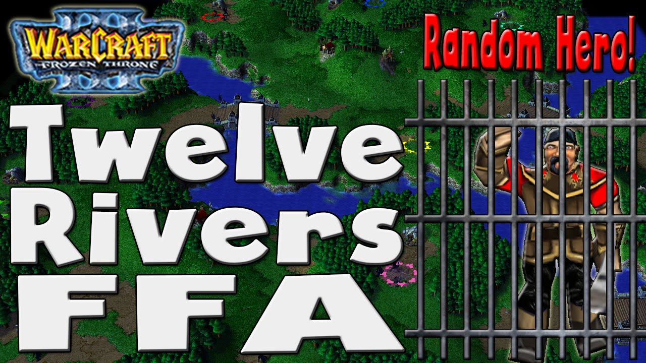 Warcraft 3 - Twelve Rivers Random Hero #3 (FFA #13)