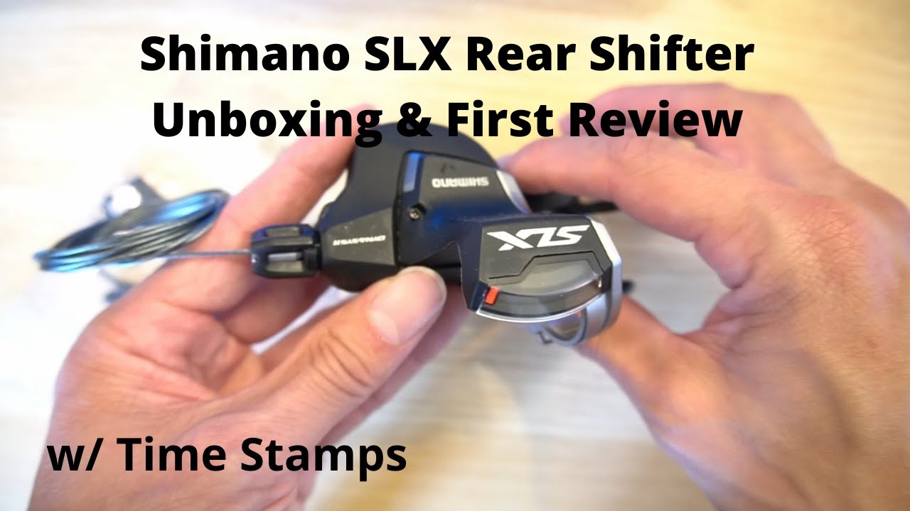 Shimano SLX Rear Shifter 11 Speed Unboxing & First Look Review SL-M7000-11