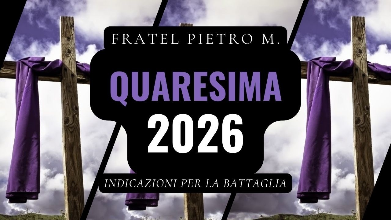 QUARESIMA 2026 || Consigli per la Battaglia spirituale