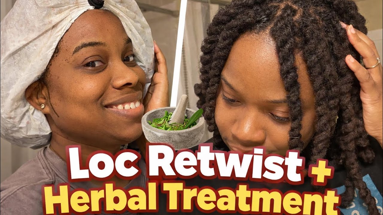 Join me for my Loc Retwist + Herbal Treatment