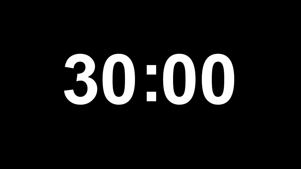 Đồng hồ đếm ngược 30 ph&uacute;t || 30 Minutes Countdown Timer