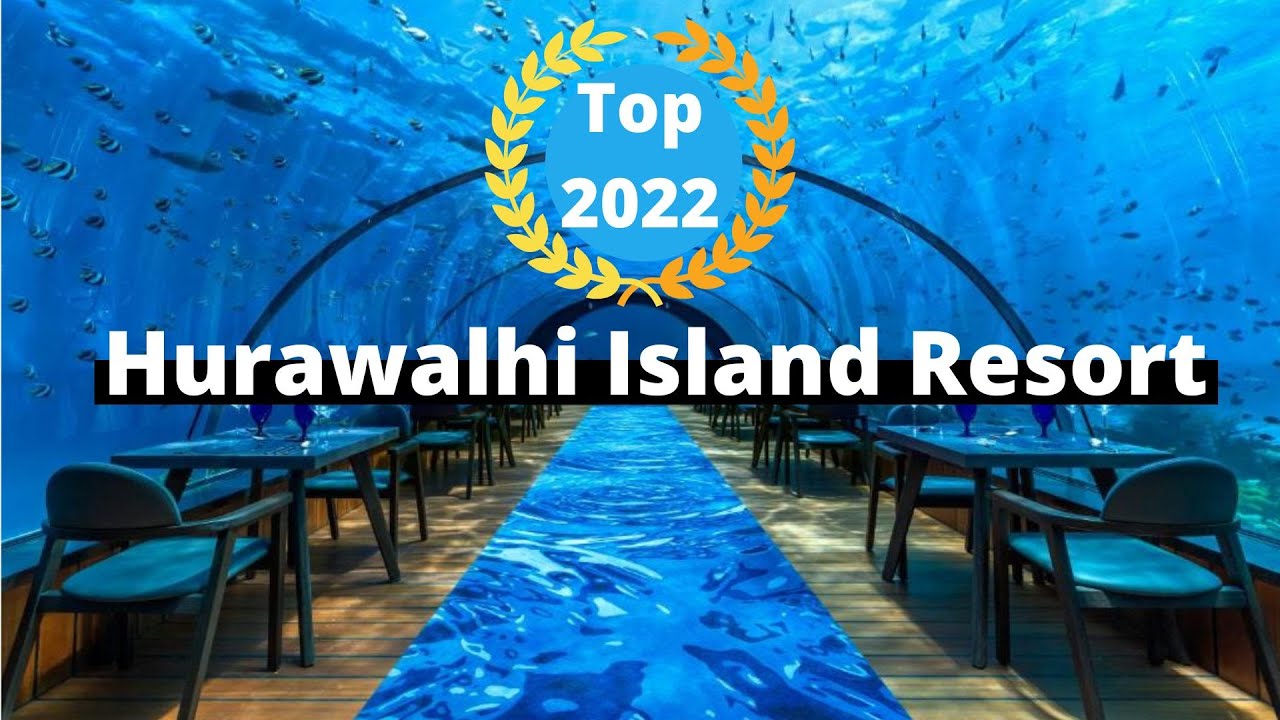Hurawalhi Island Resort — лучший курорт на Мальдивах 2022 года. Полный обзор курорта и цены.