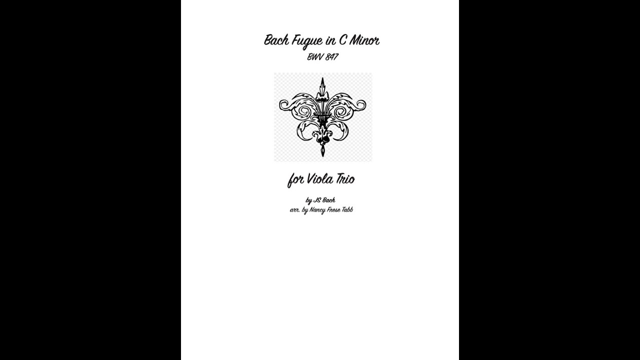 Bach Fugue in C Minor BWV 847 for Viola Trio
