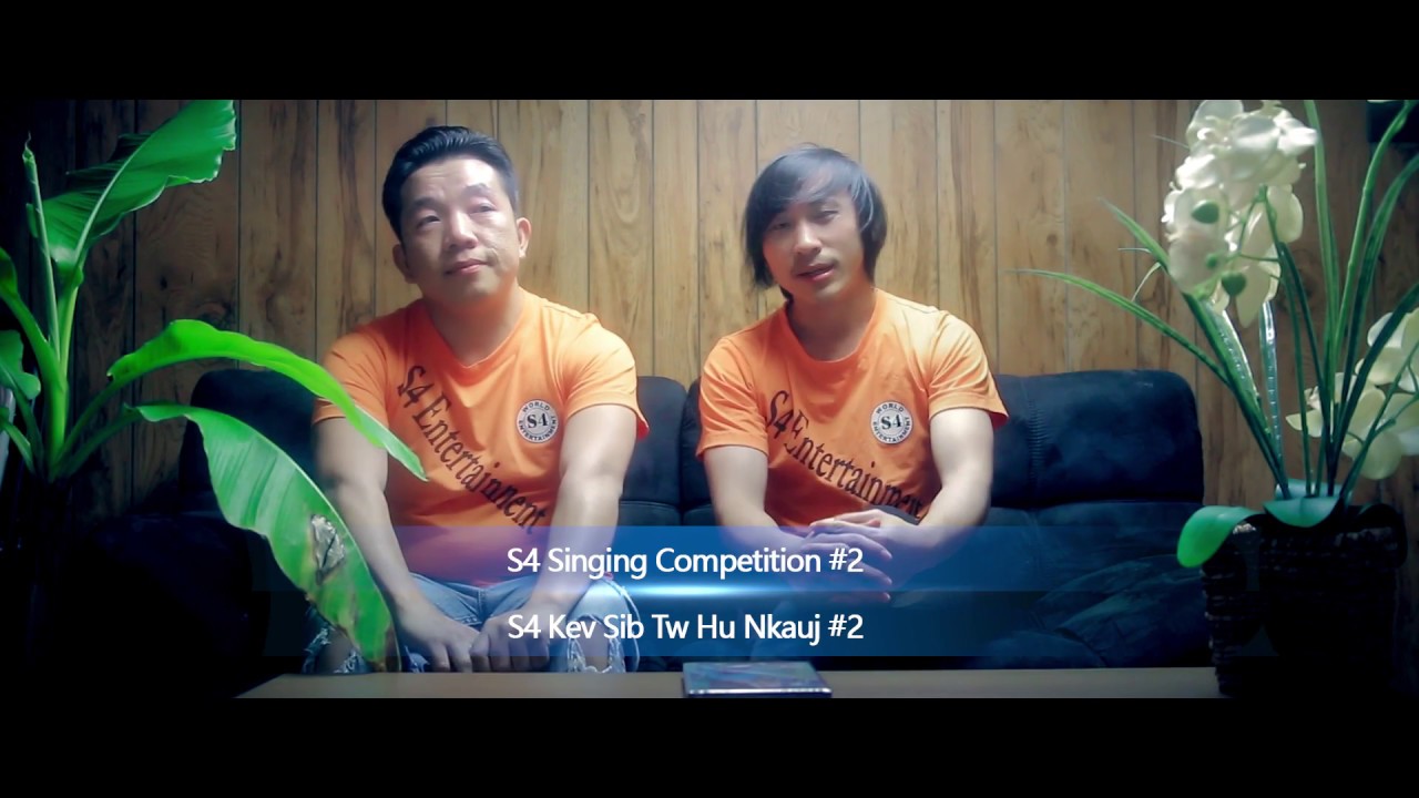 S4 Singing Competition#2 (S4 Kev sib tw hu nkauj#2)