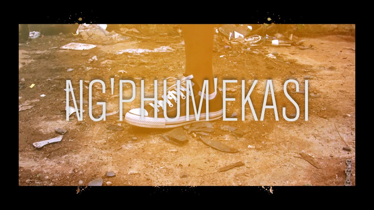 Ghetto Villah - Ng'phum'ekasi (Official Video)