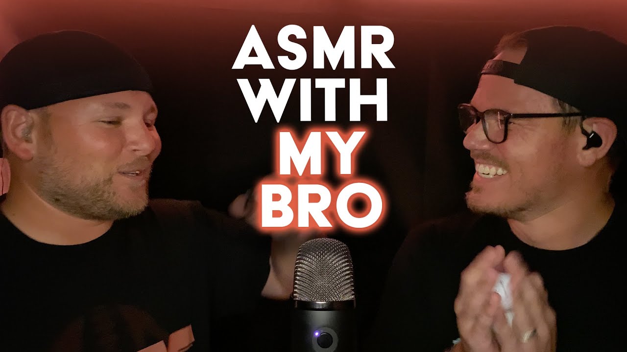 My Big Brother Tries ASMR...