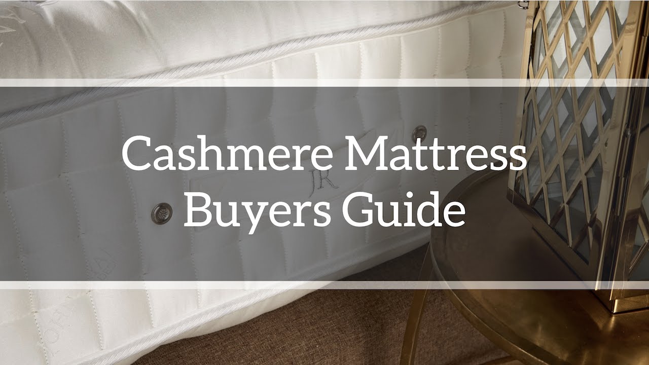 Cashmere Mattress Buying Guide: whats is cashmere?