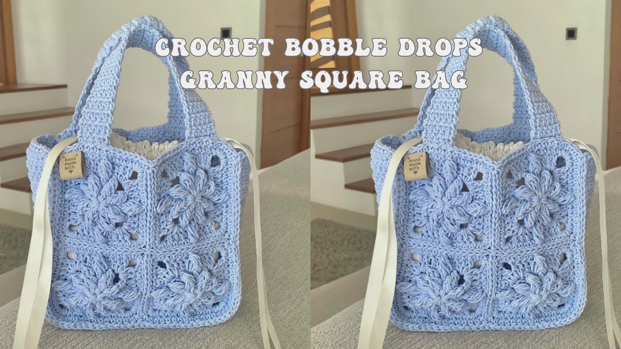 Crochet Bobble Drops Granny Square Bag Tutorial #EP.42 | สอนถักกระเป๋าโครเชท์ใบเล็ก