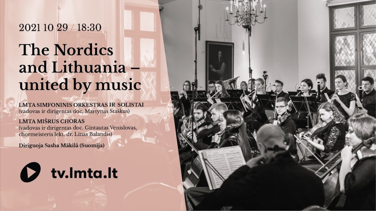 Koncertas „The Nordics and Lithuania – united by music“