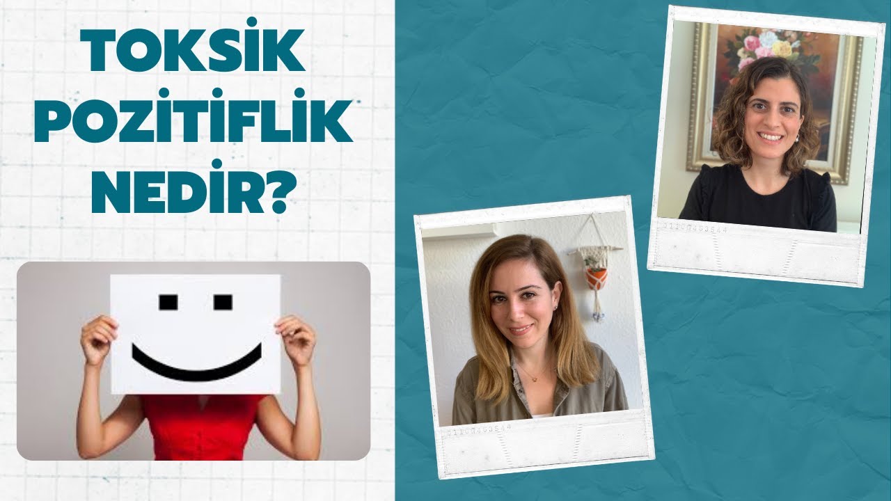 Toksik Pozitiflik Nedir?