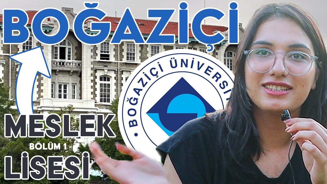 Meslek Lisesinden Boğaziçi Üniversitesine | Bölüm 1 | Meslek Lisesinin Zorlukları