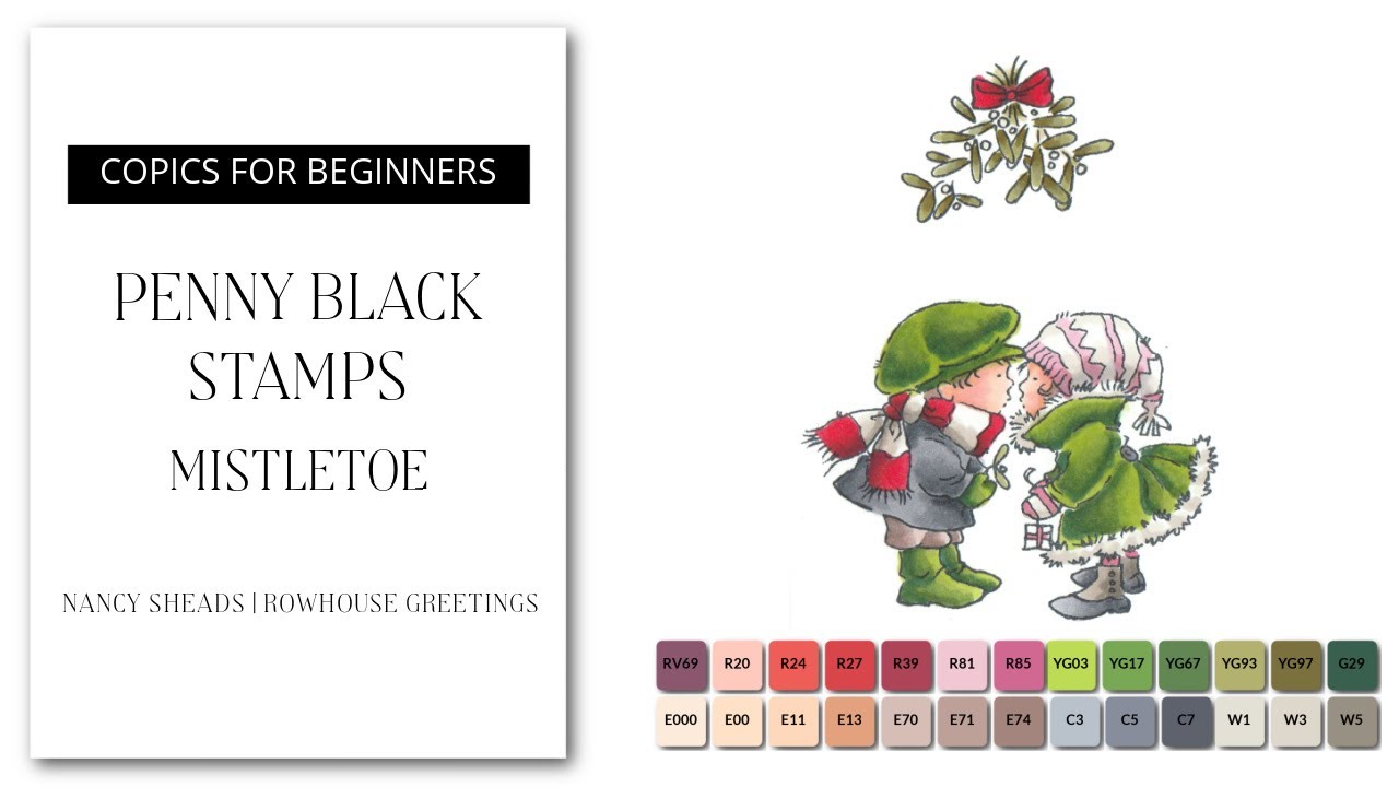 COPICS FOR BEGINNERS: How to color the Mistletoe stamp set by Penny Black with Copic markers