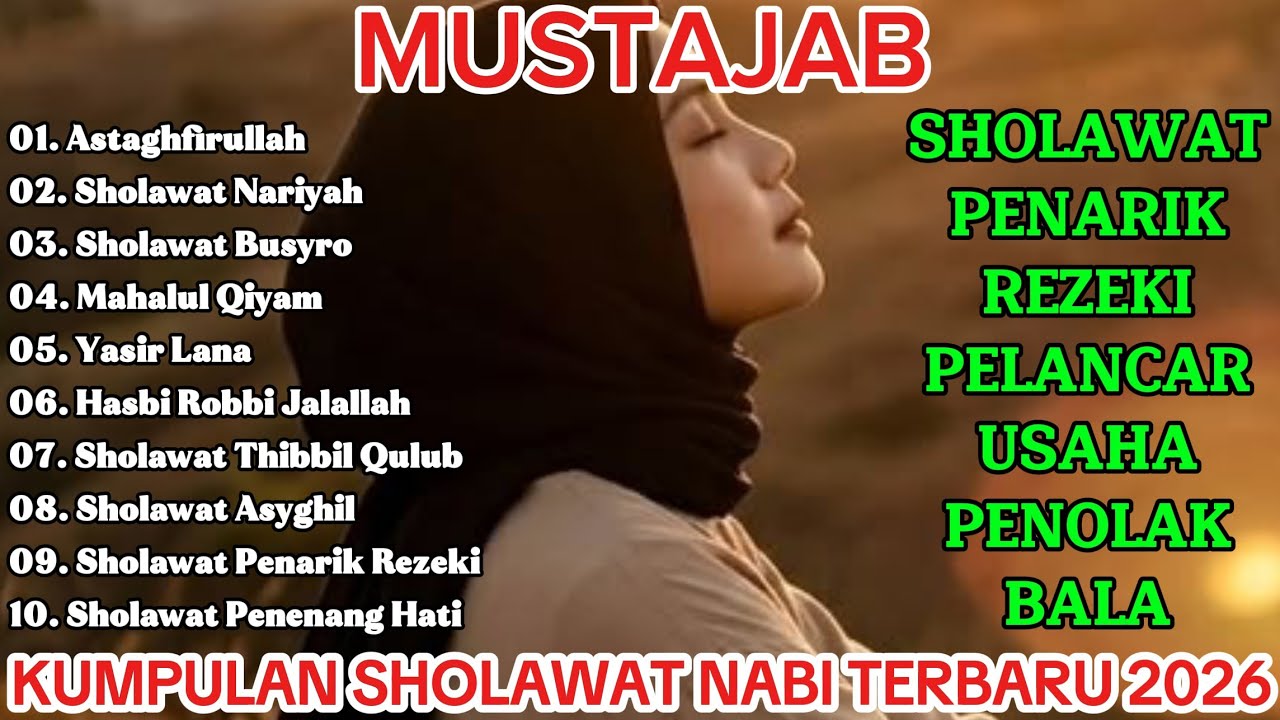 KUMPULAN LAGU SHOLAWAT NABI MERDU TERBARU 2026 || SHOLAWAT PEMBUKA PINTU REJEKI DARI SEGALA PENJURU