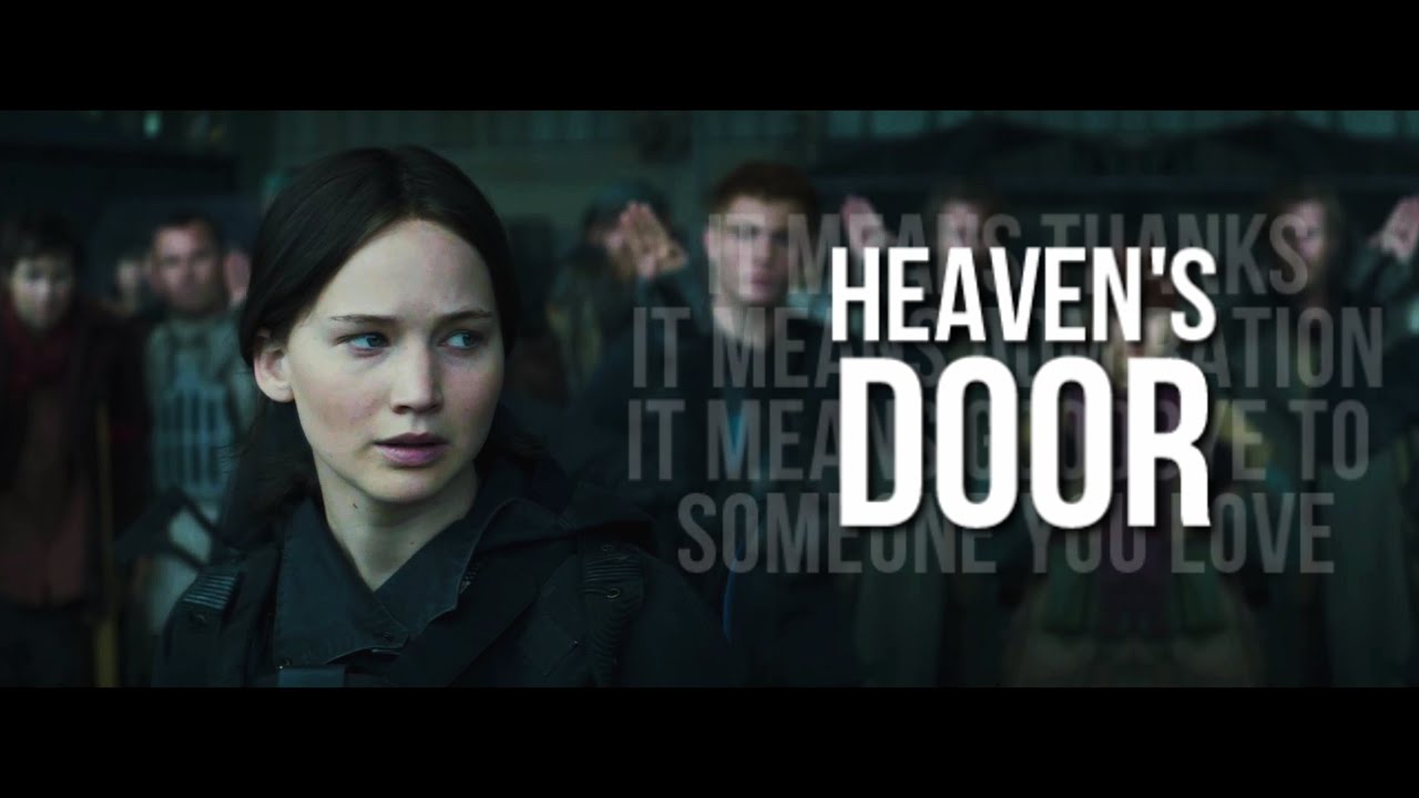 The Hunger Games | Heaven's Door